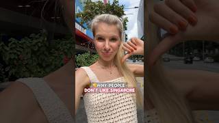 👎Why people DON’T LIKE Singapore🇸🇬