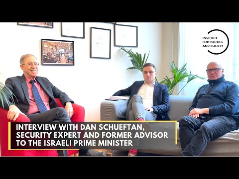 Interview with Dan Schueftan, Security Expert and Former Advisor to the Israeli Prime Minister