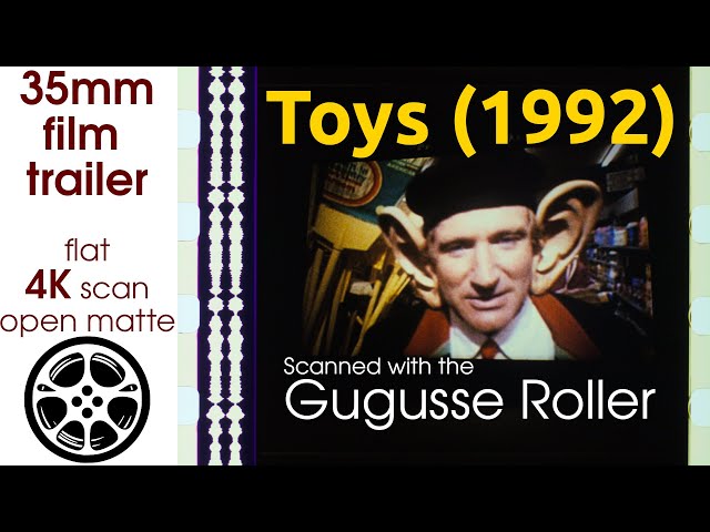 Toys (1992) 35mm film trailer, flat open matte, 4K *CROPPED