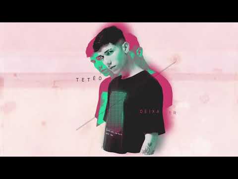 Tetéo | Deixa Ser (Lyric Vídeo)