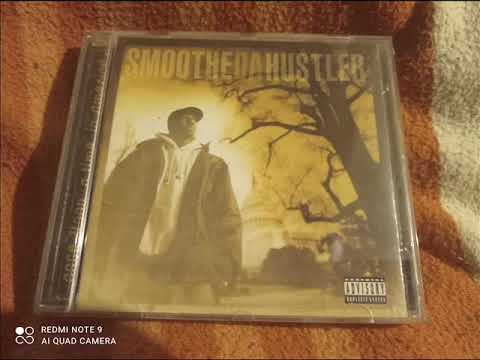 Smoothe Da Hustler - Fuck Whatcha Heard (Feat Trigger Tha Gambler) (1996)