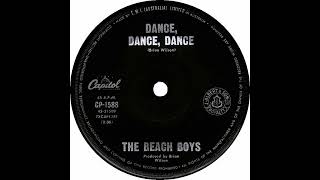 The Beach Boys - Dance, Dance, Dance  [ Remastered Audio ]