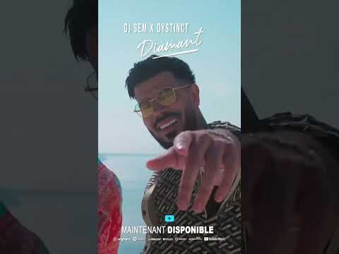 DJ SEM x DYSTINCT - DIAMANT 💎