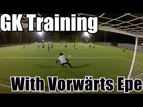 Goalkeeper Training with Vorwärts Epe 1st team