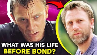 Shocking Truth About Daniel Craig's Life Before James Bond |⭐ OSSA