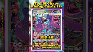 Top 10 MOST EXPENSIVE Pokémon Cards From Chaos Rising! #pokemon #top10 #tcg #pokémon #pokemoncards