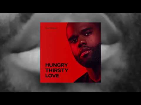 Hungry Thirsty Love | Vincent Coleman