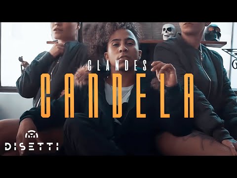 Clandes - Candela (Video Oficial)