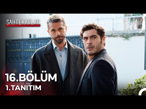 Sahtekarlar 16. Bölüm 1. Tanıtımı