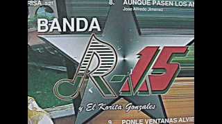 preview picture of video 'Banda R 15 y El Korita Gonzales----El ule ule'