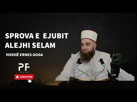 Sprova e Ejubit alejhi selam - Hoxhë Ernes Goga