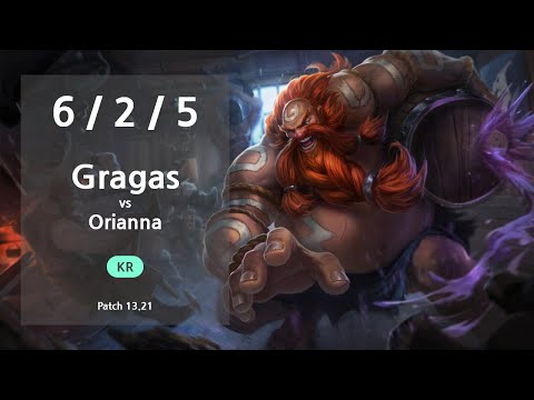 Gragas Mid vs Orianna - KR GrandMaster Patch 13.21