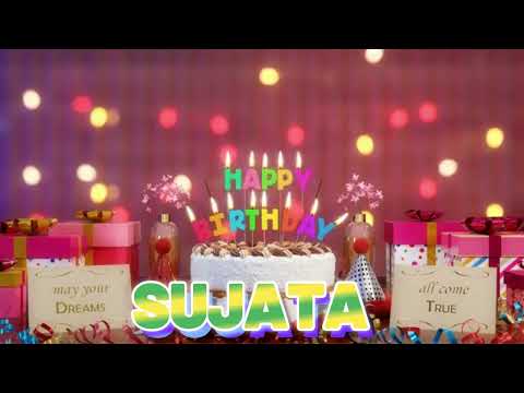 SUJATA Happy Birthday Song with Names 🌟 Happy Birthday to You
