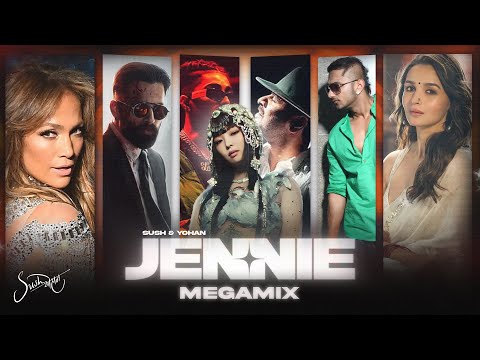 JENNIE MEGAMIX 🖤🔥 | SUSH & YOHAN 2025 | 35+ Songs | Multilingual Mashup 