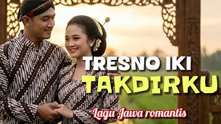 Download lagu Tresno Iki Takdirku 💔 Lagu Jawa Romantis Paling Nyentuh Ati 2026 mp3 Download lagu Tresno Iki Takdirku 💔 Lagu Jawa Romantis Paling Nyentuh Ati 2026 mp3