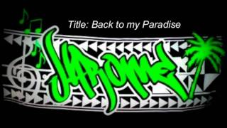 J'ROME- Back to my Paradise