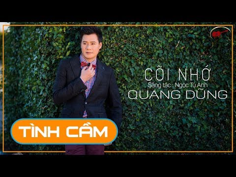 Cõi nhớ - Quang Dũng