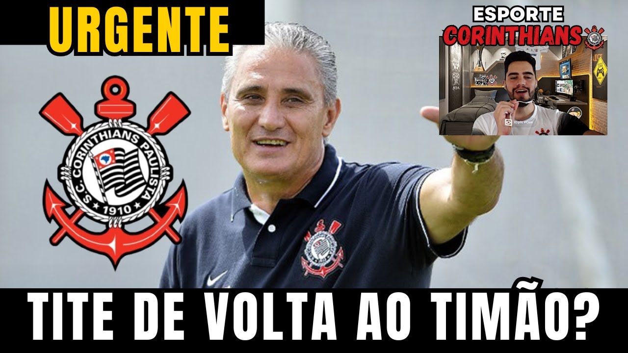 GLOBO ESPORTE CORINTHIANS! ACABOU DE CONFIRMAR! TITE NO TIMÃO! AUGUSTO MELO AGIU DE MADRUGADA E FOI
