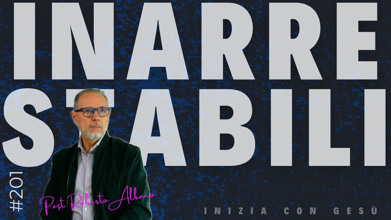 INIZIA CON GESÙ! - "Inarrestabili"