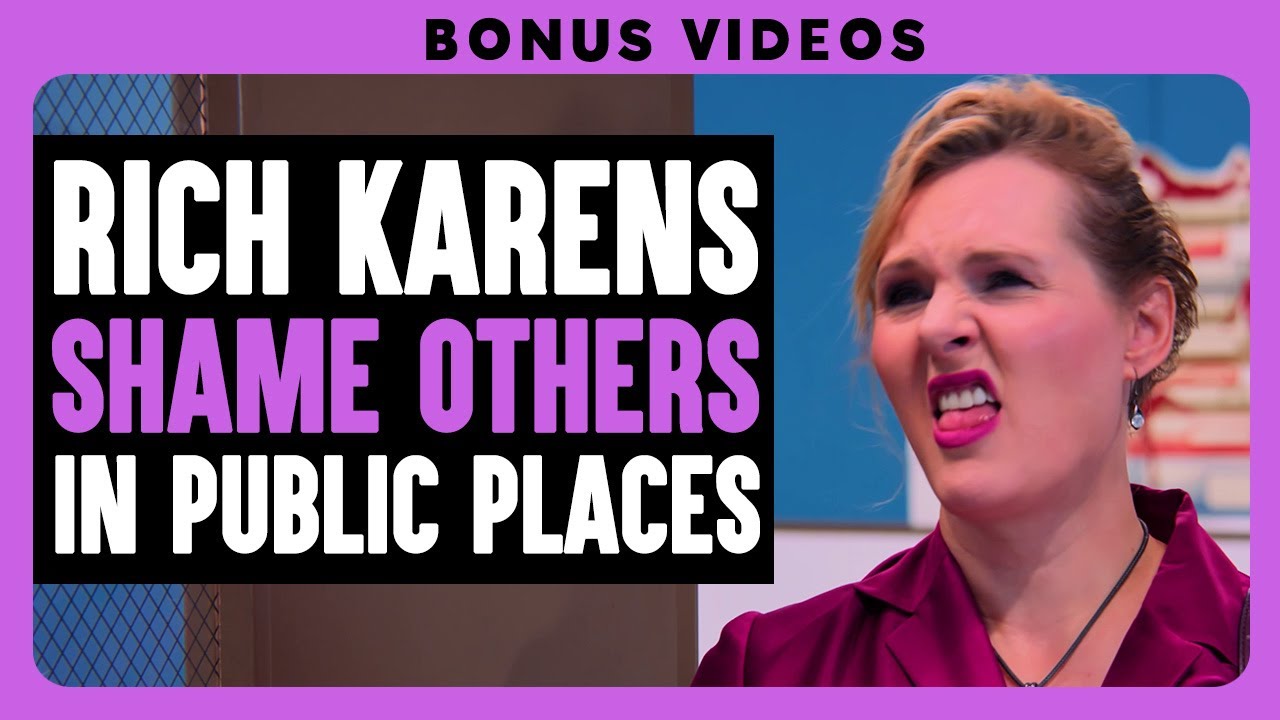 Rich Karens Shame Others In Public Places | Dhar Mann Bonus Compilations