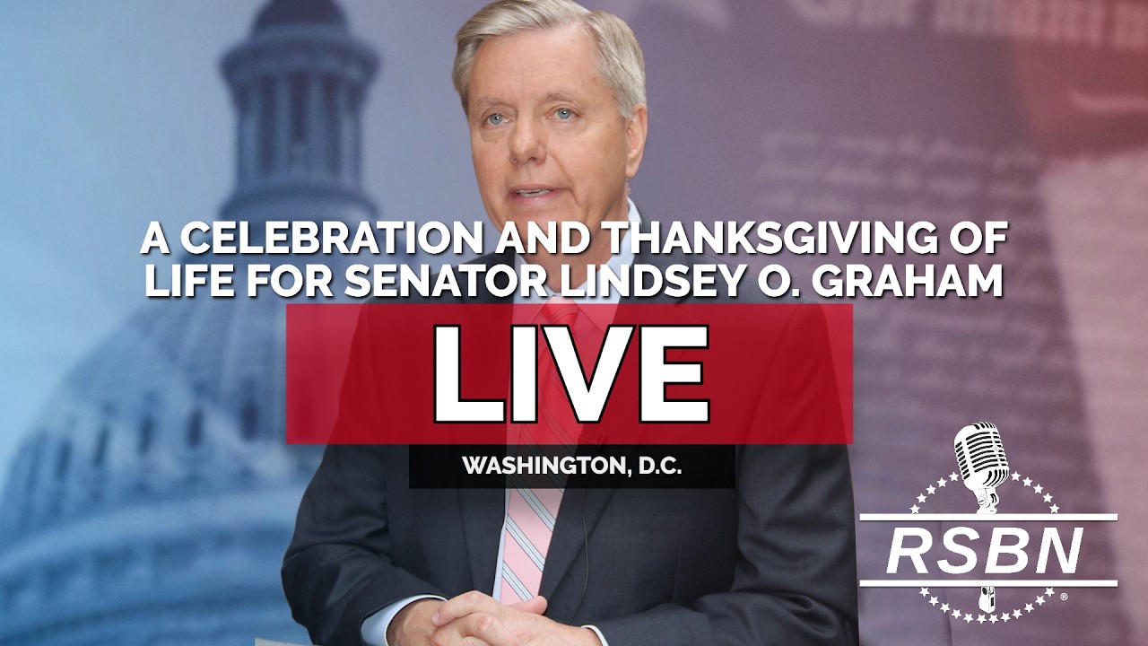 LIVE: A Celebration of and in Thanksgiving for the Life of Senator Lindsey O. Graham - 07/28/26