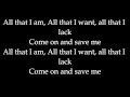 Skillet Eating me Away Lyrics 