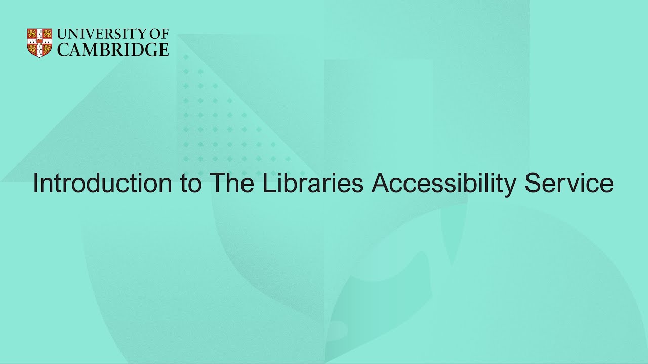 Introduction to The Libraries Accessibility Service