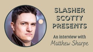 Matthew Sharpe Interview video