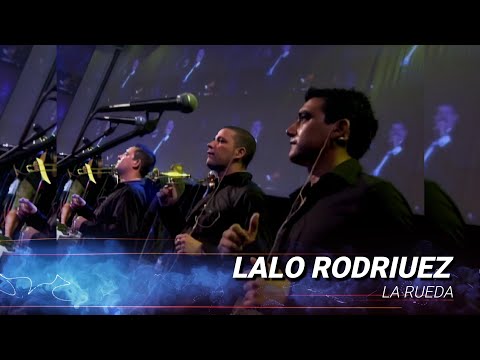 La rueda - Lalo Rodriguez