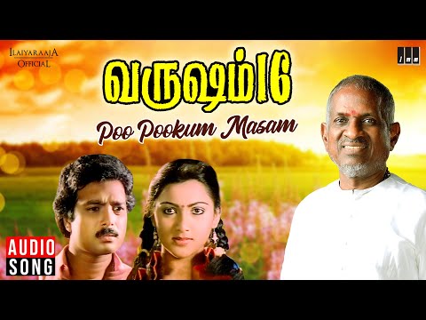 Poo Pookum Masam Song | Varusham 16 | Ilaiyaraaja | Karthik | Khushbu | P. Susheela | Vaali