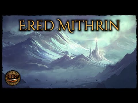 Die Ered Mithrin Zwerge und das Gebirge! Arda/Mittelerde Buch Lore! (Tolkien)