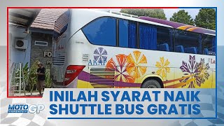 Inilah Syarat untuk Naik Shuttle Bus Gratis bagi Para Penonton Gelaran MotoGP Mandalika 2022