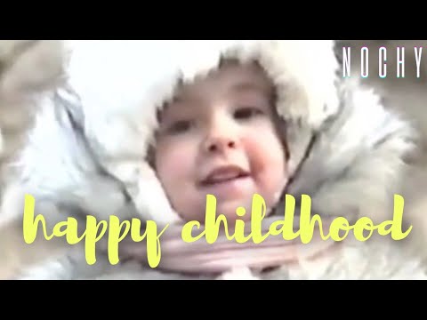 NOCHY - happy childhood (official video)