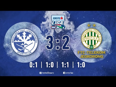 Összefoglaló EL 211 - SPORT CLUB CSÍKSZEREDA - FTC TELEKOM 3:2 20210320
