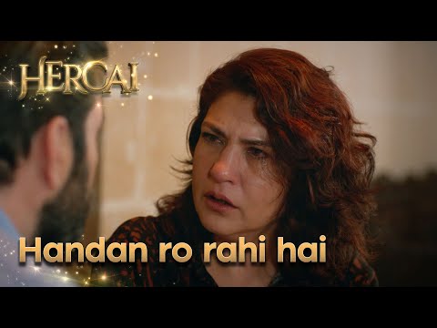 Handan Azad ke liye ro rahi hai - Hercai Urdu Episode 43