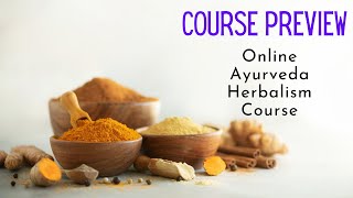 Online Ayurveda Herbalism Course