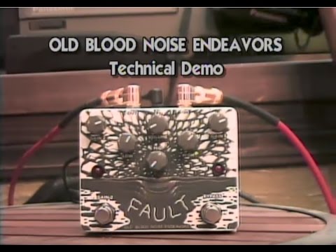 Old Blood Noise Endeavors - Fault Technical Demo - Live Broadcast