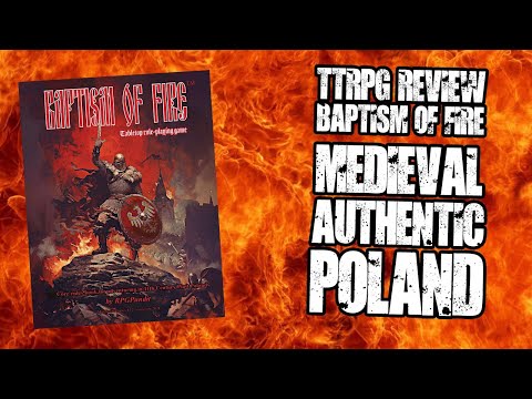 #TTRPG Review Baptism of Fire - Medieval-Authentic Poland