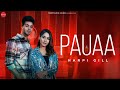 Pauaa : Harpi Gill (Full Song) | Mista Baaz | Punjabi Songs 2024 |  Punjabi Songs 2024