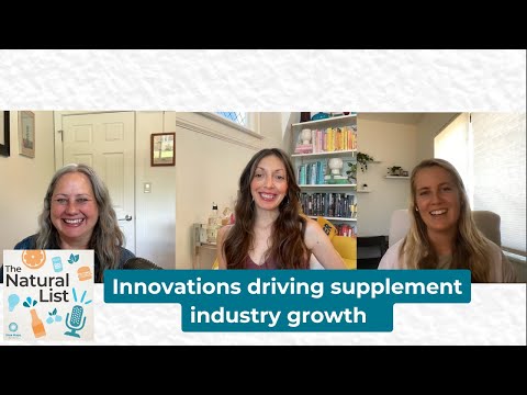 The Natural List: Trends from the Supplement Business Report