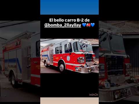 Móvil b-2 de la 2cia de bomberos de Llay- Llay💙🚒💙