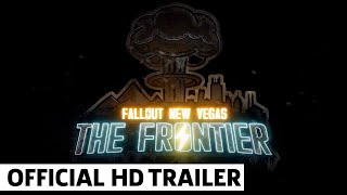 Fallout: The Frontier - Release Trailer