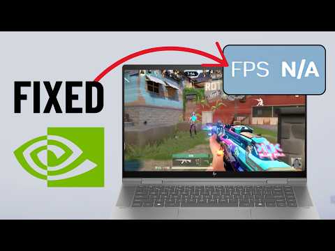 Fix NVIDIA Overlay Not Showing FPS N/A