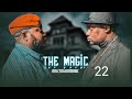 THE MAGIC Mazingaombwe EP 22 MKOJANI SAMOFI TIN WHITE