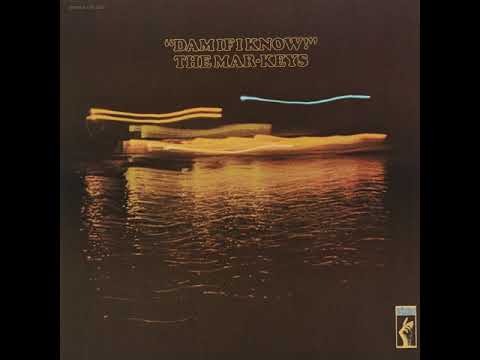 The Mar-Keys -  I Never Loved A Man The Way I Love You from Damifiknow