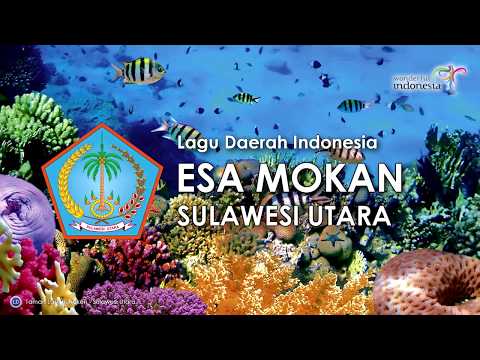 Esa Mokan - Lagu Daerah Sulawesi Utara (Lirik dan Terjemahan)