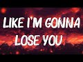 Like I'm Gonna Lose You (Lyrics) | Meghan Trainor ft. John Legend  Adele, Camila Cabello