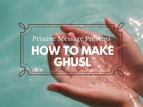 How to Make Ghusl || How to Perform Ghusl for Women