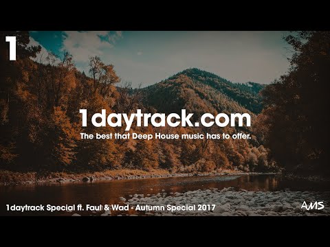 Specials Series | Faul & Wad - Autumn Special 2017 | 1daytrack.com