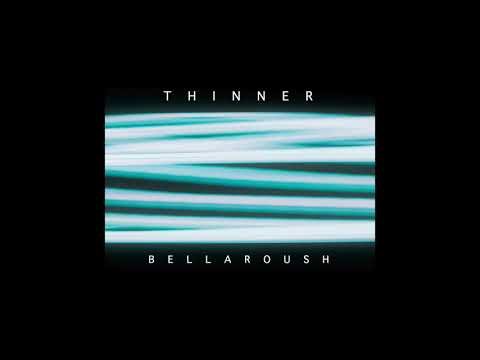 Bellaroush - Thinner